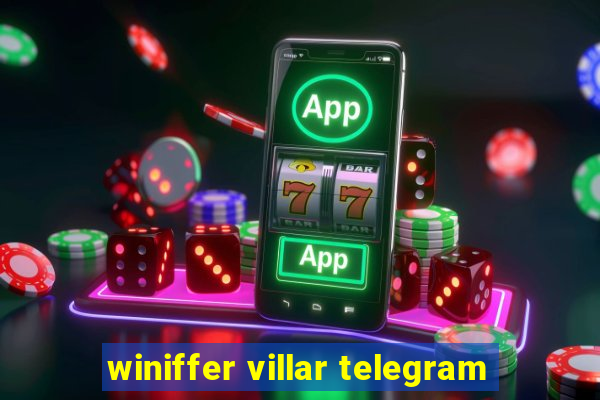 winiffer villar telegram